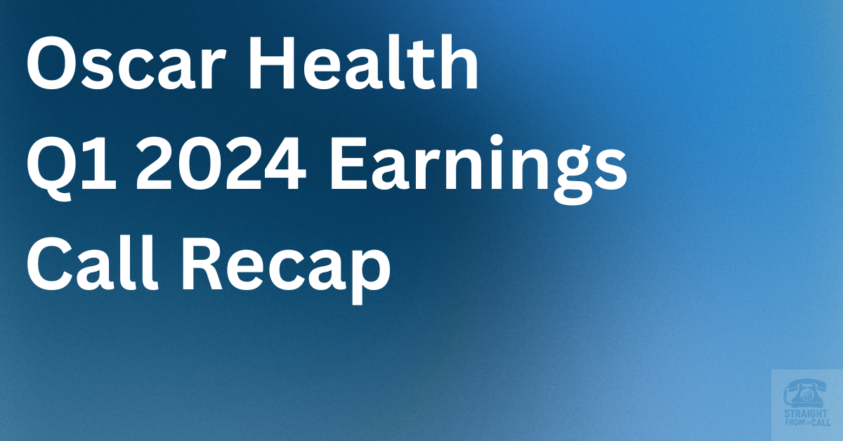 Oscar Health Q1 2024 Earnings: How a 46% Revenue Surge Led to Their First-Ever Profit