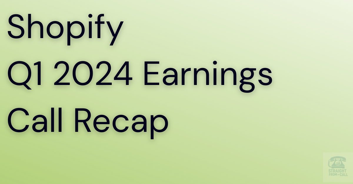 Shopify Q1 2024 Earnings Breakdown: Growth, GMV, & Margins